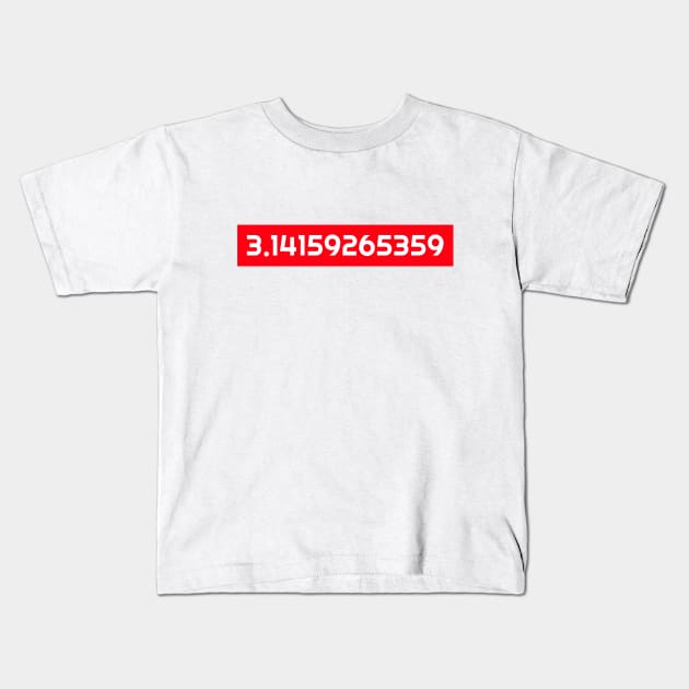 π In Numbers (3.14159265359) Kids T-Shirt by Inspire & Motivate
